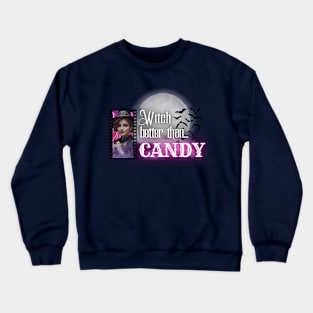 Purple Witch Better than Halloween Candy Crewneck Sweatshirt